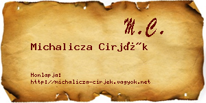 Michalicza Cirjék névjegykártya